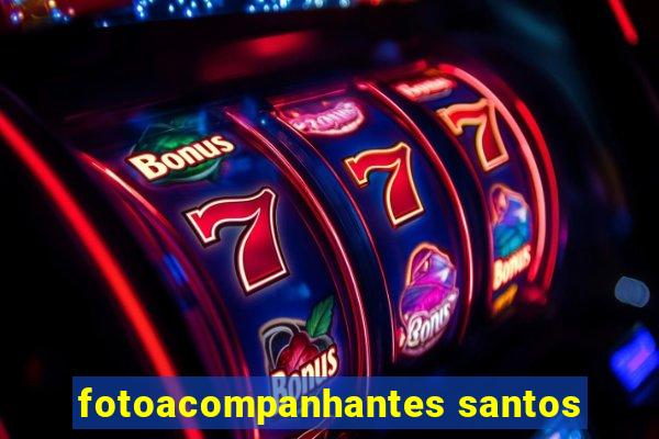 fotoacompanhantes santos